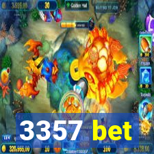 3357 bet